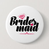 Bridesmaid Button voor Bachelorette Wedding Party (Voorkant)