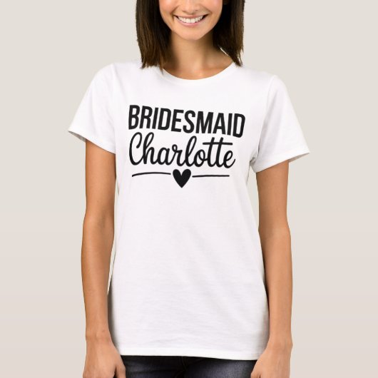 Bridesmaid Charlotte,Personalized Bridal Party T-shirt (Voorkant)