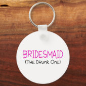 Bridesmaid de Drink Sleutelhanger (Voorkant)