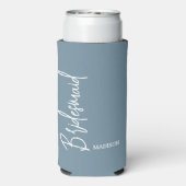Bridesmaid Dusty Blue Script Specialized Weddensch Seltzer Blikjeskoeler (Seltzer Achterkant)