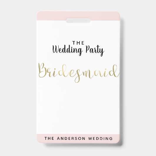 Bridesmaid Gold Weddenparty VIP Pass Badge (Front)
