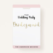 Bridesmaid Gold Weddenparty VIP Pass Badge (Achterkant)