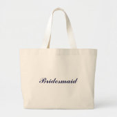 Bridesmaid Grote Tote Bag (Voorkant)