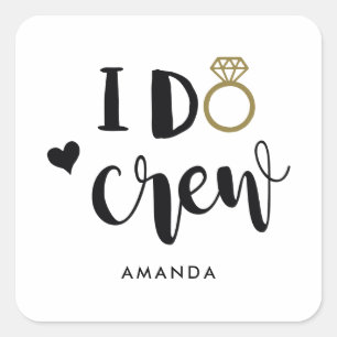 Bridesmaid I Do Creative Black and White Vierkante Sticker