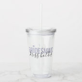 Bridesmaid Job Coordinating Bridal Party Name Acryl Drinkbeker (Voorkant)