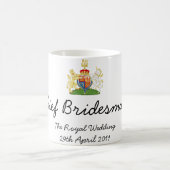 Bridesmaid - leuke mok voor de koninklijke bruilof (Center)