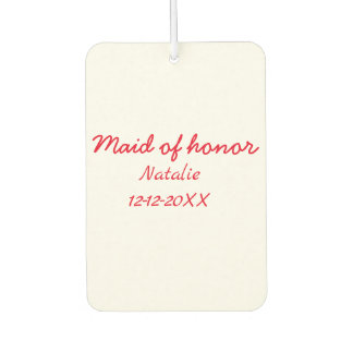 Bridesmaid maid add name date year text luchtverfrisser