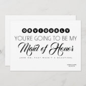 Bridesmaid / Maid of Honor Funny Modern Kaart (Voorkant / Achterkant)