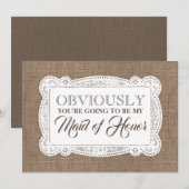 Bridesmaid / Maid of Honor Funny Rustic Burlap Kaart (Voorkant / Achterkant)