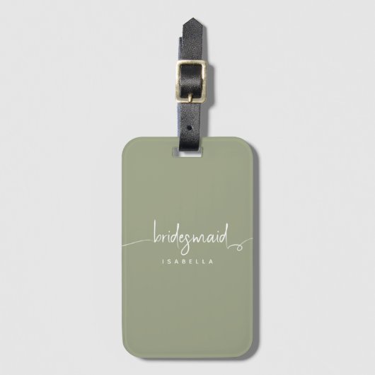 Bridesmaid Modern Minimalist Script Sage Green Bagagelabel (Voorkant (verticaal))