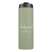 Bridesmaid Modern Minimalist Script Sage Green Thermosbeker (Voorkant)