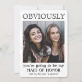 Bridesmaid of Maid of Honor Funny Photo Voorstel Kaart (Voorkant)