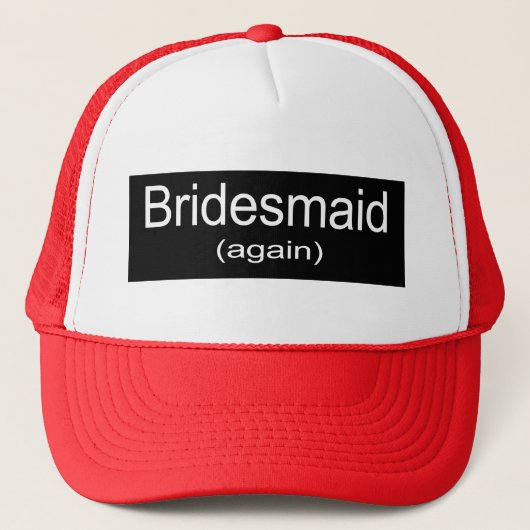 Bridesmaid opnieuw trucker pet (Voorkant)