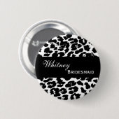 BRIDESMAID Pin Button Black White Leopard V207A (Voorkant /achterkant)