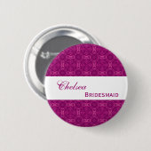 BRIDESMAID Pin Button Magenta Damask S306 (Voorkant /achterkant)