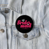 Bridesmaid Pin for Wedding and Bachelorette Party Ronde Button 7,6 Cm (In situ)