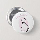 Bridesmaid Pin Ronde Button 5,7 Cm (Voorkant /achterkant)
