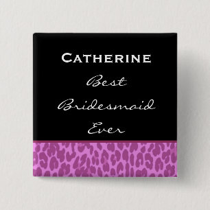 Bridesmaid Pink Leopard Z002 Vierkante Button 5,1 Cm
