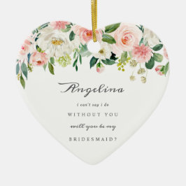 Bridesmaid Proposal Ceramic Keepsake Ornament