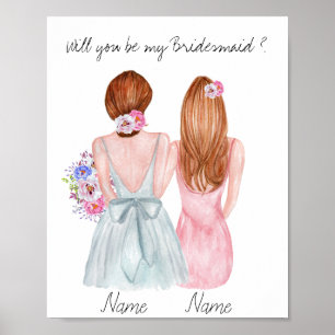 Bridesmaid proposal Gift will you be my Bridesmaid Poster