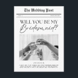 Bridesmaid Proposal,  krant Briefkaart<br><div class="desc">Dit Bridesmaid Proposal Newspaper Briefkaart is de perfecte manier om te vragen "Wil je mijn bruidsmeisje zijn?" Met een zwart-wit minimalistische stijl met de masthead "The Wedding Post" en een foto van vrouwen die een champagne toast maken (je kunt deze foto bewaren of ruilen voor een van je eigen!). Met...</div>
