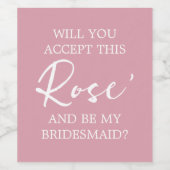 Bridesmaid proposal Roos' Wine Label Wijn Etiket (Enkel label)