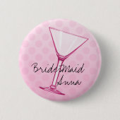 BridesMaid Ronde Button 5,7 Cm (Voorkant)
