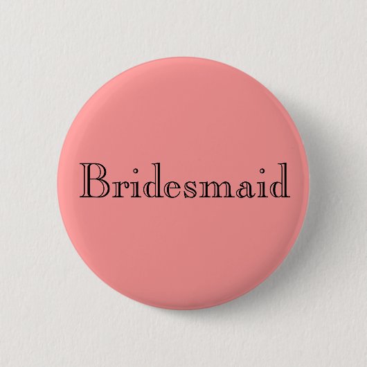 Bridesmaid Ronde Button 5,7 Cm (Voorkant)