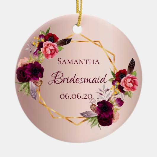 Bridesmaid roos gold florals bogundy name keramisch ornament (Voorkant)