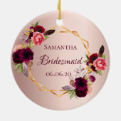 Bridesmaid roos gold florals bogundy name keramisch ornament (Achterkant)