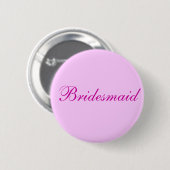 Bridesmaid Roze knop Ronde Button 5,7 Cm (Voorkant /achterkant)