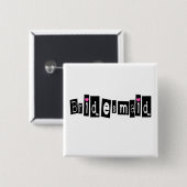 Bridesmaid (Sq Blk) Vierkante Button 5,1 Cm (Voorkant /achterkant)