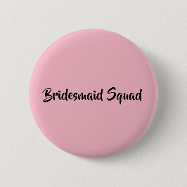 Bridesmaid Squad Ronde Button 5,7 Cm