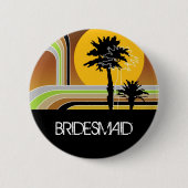 BRIDESMAID Summer Palm Trees Sunset Wedding Button (Voorkant)