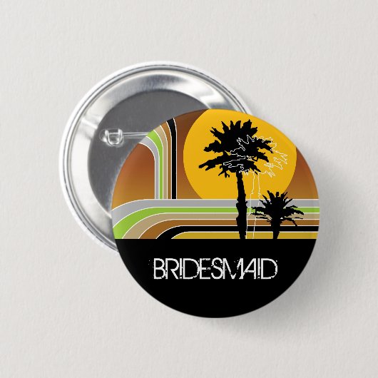 BRIDESMAID Summer Palm Trees Sunset Wedding Button (Voorkant /achterkant)