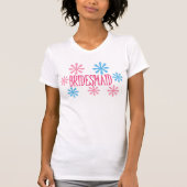 BRIDESMAID T-SHIRT (Voorkant)