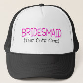 Bridesmaid the Cute One Trucker Pet (Voorkant)