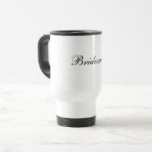 Bridesmaid Travel Mug Reisbeker (Voorkant links)