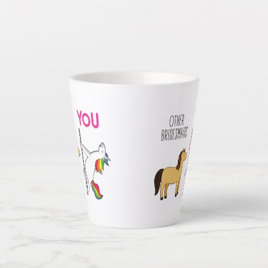 Bridesmaid Unicorn Funny Wedding Latte Mok (Voorkant)