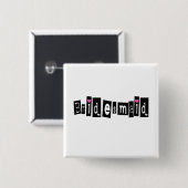 Bridesmaid Vierkante Button 5,1 Cm (Voorkant /achterkant)