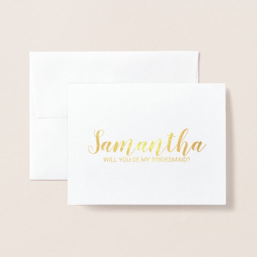 Bridesmaid-voorstel | Modern Script Gold Folie Kaarten (Voorkant met envelop)