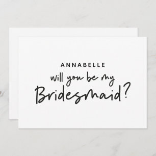 Bridesmaid vraagt moderne zwarte witte typografie kaart