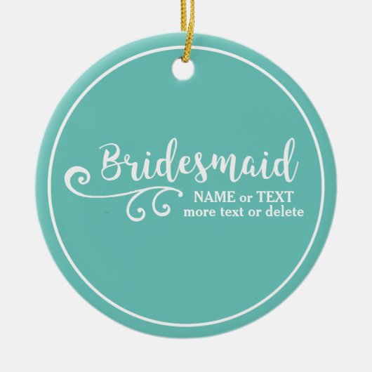 Bridesmaid Wedding Favor Name of Monogram Script Keramisch Ornament (Voorkant)