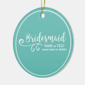 Bridesmaid Wedding Favor Name of Monogram Script Keramisch Ornament (Links)