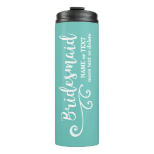 Bridesmaid Wedding Favor Name of Monogram Script Thermosbeker