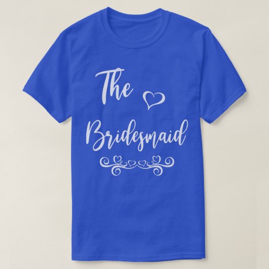 Bridesmaid Wedding Matching T-shirt (Design voorkant)