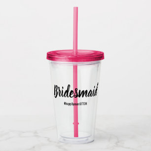 Bridesmaid Wedding Party Gift bachelorette weekend Acryl Drinkbeker