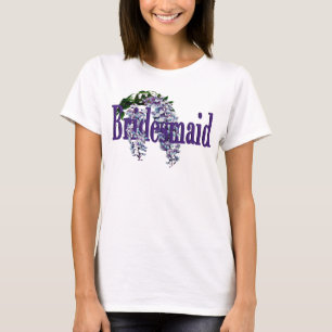 Bridesmaid/Wisteria Wedding T-shirt