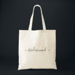 Bridesmaid. Zwart-wit, eenvoudig script bruiloft Tote Bag<br><div class="desc">Zwarte en witte eenvoudige canvas tas van de manuscriptbruiloft "Bridesmaid". Neem contact met me op als je extra objecten nodig hebt.</div>
