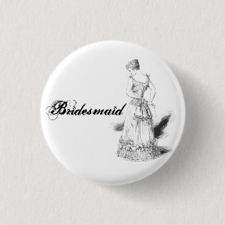 Bridesmaïde pin ronde button 3,2 cm